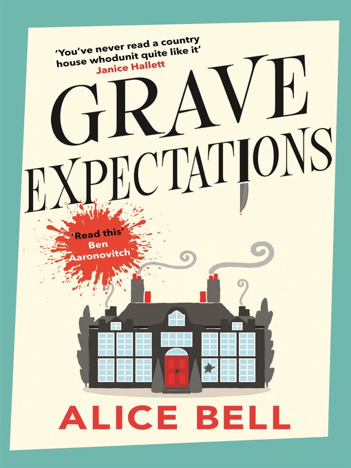 Title details for Grave Expectations by Alice Bell - Available